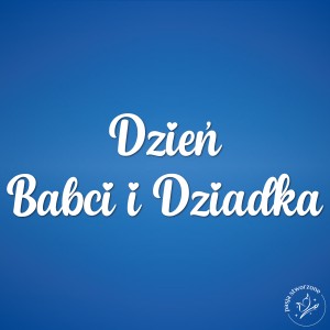 Napis - Dzień Babci i Dziadka 20/11 cm 