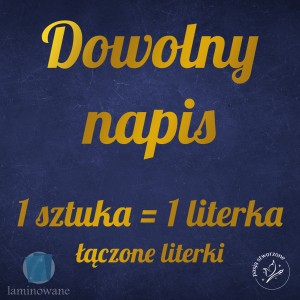 Dowolny złoty napis - Czcionka 17  -  23/28 cm