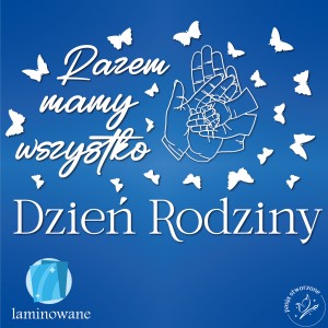 Dzień Rodziny - Razem mamy wszystko 210 x 150 cm LAM