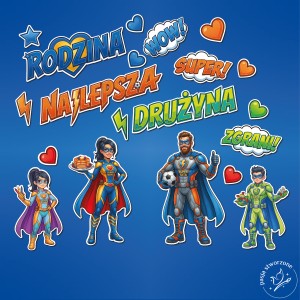 Dekoracja kolorowa - Rodzina najlepsza drużyna - Bohaterowie - 200 x 170 cm