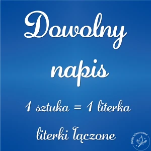 Dowolny napis - Czcionka 18 / wys. 23/28/33 cm