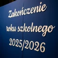 napis zakonczenie roku szkolnego 2025 2026.png