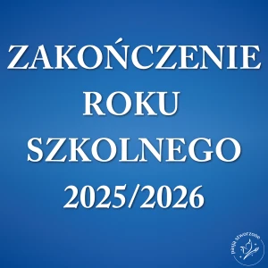 Napis - ZAKOŃCZENIE ROKU SZKOLNEGO 2025/2026 - 200 x 130 cm