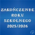 napis zakonczenie roku szkolnego 2025 2026 za-03.jpg