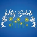 witaj szkolo sloneczniki_Obszar roboczy 1.jpg
