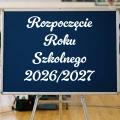 napis rozpoczecie roku szkolnego-031-02-11.jpg