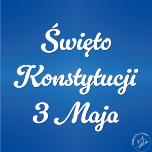Napis - Święto Konstytucji 3 Maja - 100 x 90 cm