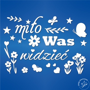 Miło Was widzieć -  XL/XXL/XXXL