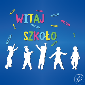 WITAJ SZKOŁO - Tańczące dzieci - L/XL/XXL