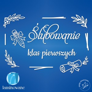 Ślubowanie klas pierwszych - 230 x 160 cm - LAMINOWANE