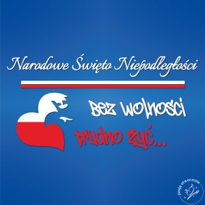 Święto Niepodległości - Bez wolności 180 x 100 cm