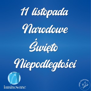 Napis  - 11 listopada Narodowe Święto Niepodległości 200 x 200 cm LAMINOWANE