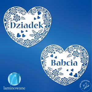 Serce Dziadek, serce Babcia - 57 x 66 cm LAMINOWANE